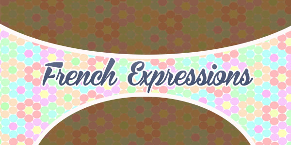 French Expressions