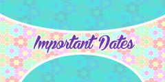 Important Dates