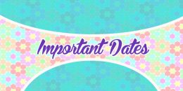 Important Dates