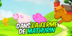 Dans la ferme de Mathurin