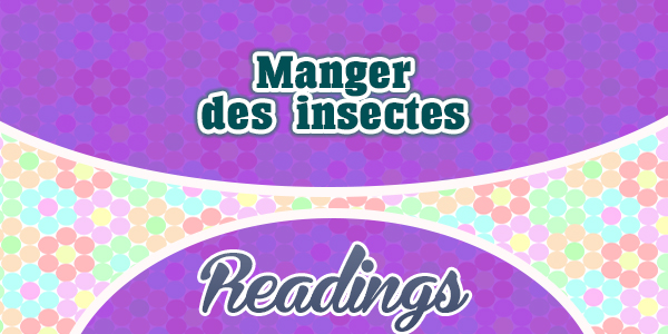 Manger des insectes