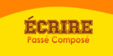 ÉCRIRE Passé Composé