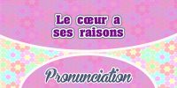 Le cœur a ses raisons