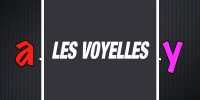 Les voyelles – kids songs