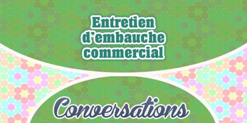 Entretien d'embauche commercial