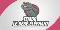 Tembo le bébé éléphant