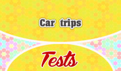 Car trips French Test
