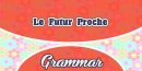 Le Futur Proche