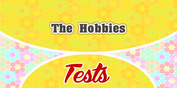 The Hobbies French Test