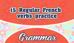 15 Regular French verbs practice