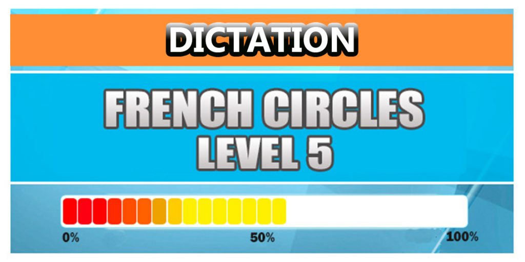 French Dictation Level 5