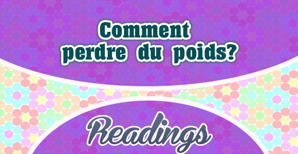 Comment perdre du poids - readings