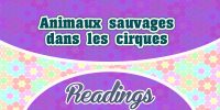 Interdiction des animaux sauvages dans les cirques