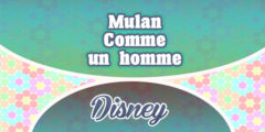 Mulan – Comme un homme