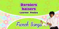Laurent Voulzy – Derniers baisers