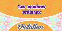 Les nombres ordinaux – dictation practice