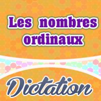 Les nombres ordinaux – dictation practice