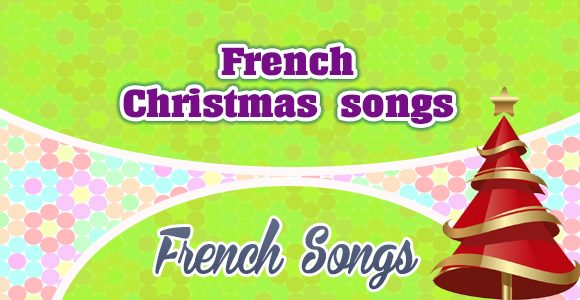 French Christmas songs - French Circles