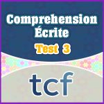 TCF Compréhension Écrite test 3