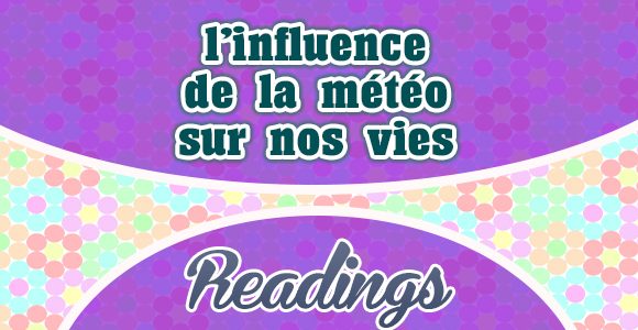 l'influence de la météo sur nos vies - Readings