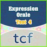 TCF Expression Orale test 4