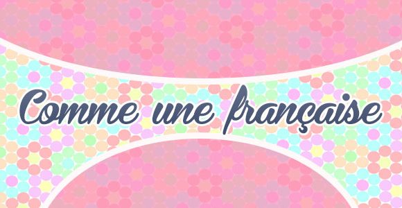 Comme une française