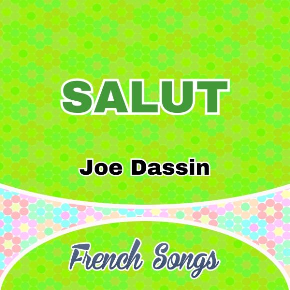 Salut Joe Dassin