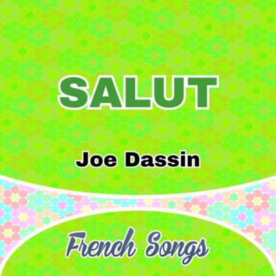 Salut Joe Dassin