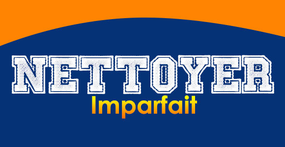 NETTOYER Imparfait