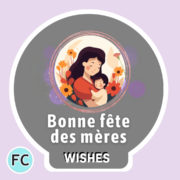 Bonne fête des mères