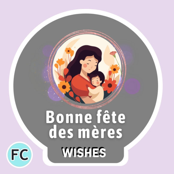 Bonne fête des mères