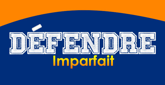 DÉFENDRE Imparfait