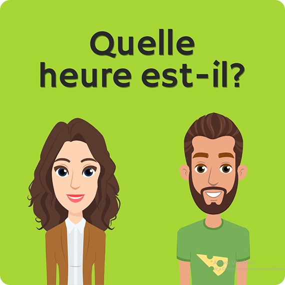 Quelle heure est-il?