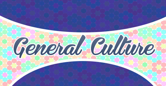 Culture Générale-General culture