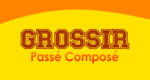 GROSSIR Passé Composé