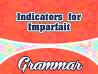 Indicators for imparfait