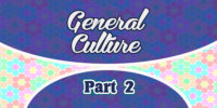 7 Questions de culture générale – partie 2