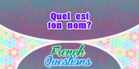 Quel est ton nom?