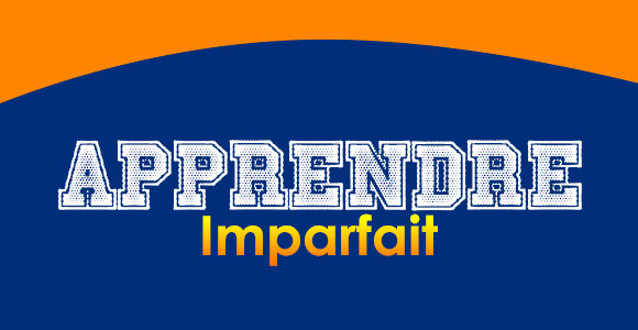 APPRENDRE Imparfait