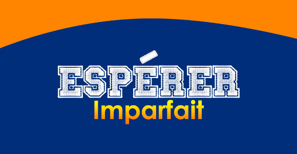 ESPÉRER Imparfait