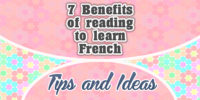 7 Benefits of reading to learn French