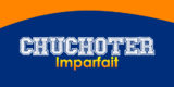 CHUCHOTER Imparfait