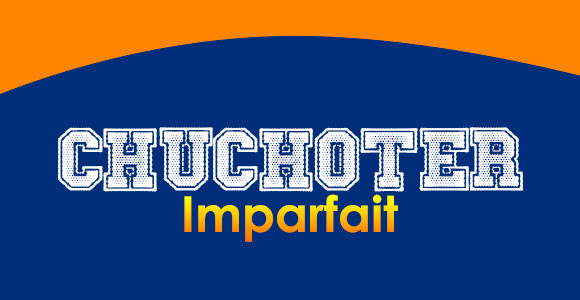 CHUCHOTER Imparfait