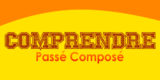 COMPRENDRE Passé Composé