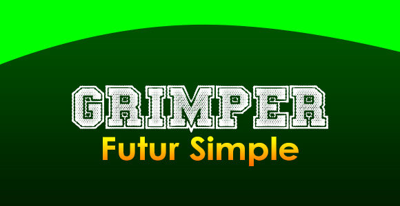GRIMPER Futur simple