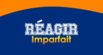 RÉAGIR Imparfait