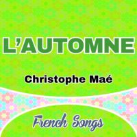 Christophe Maé-L’Automne