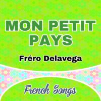 Fréro Delavega – Mon petit pays