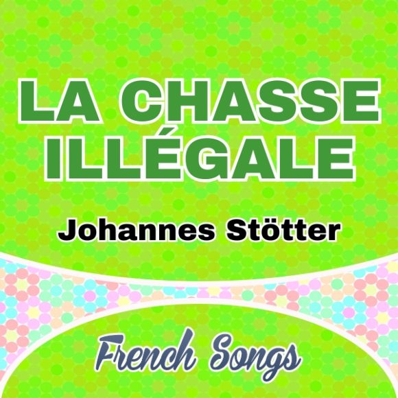 Johannes Stötter - La chasse illégale