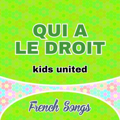 Qui a le droit-kids united